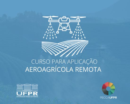 Curso de Extensão em Aplicação Aeroagrícola Remota (CAAR)